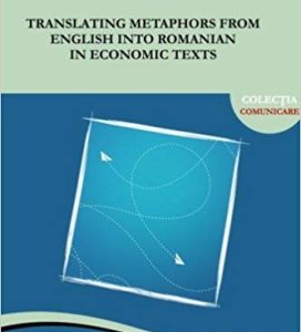 Publica cartea ta la Editura Stiintifica Lumen TCACIUC Translating metaphors