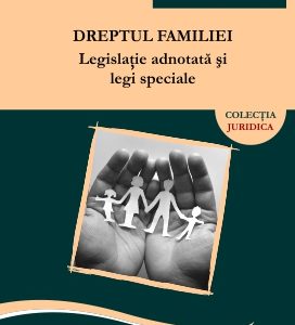 Publica cartea ta la Editura Stiintifica Lumen dreptul familiei