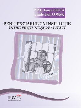 Publica cartea ta la Editura Stiintifica Lumen penitenciarul
