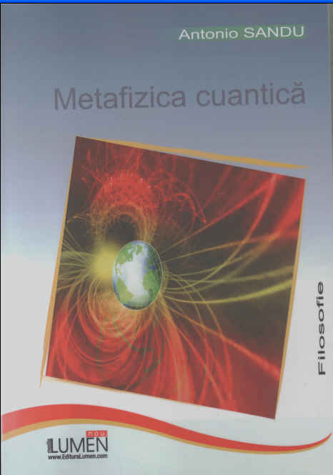 Publica cartea ta la Editura Stiintifica Lumen metafizica cuantica