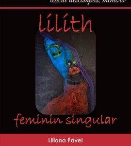 Publica cartea ta la Editura Stiintifica Lumen BT2 Cover Lilith Feminin singular PAVEL A5 wp